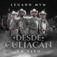 En Vivo Desde Culiacán - Legado MyM