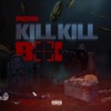 Kill Kill Boi - Single