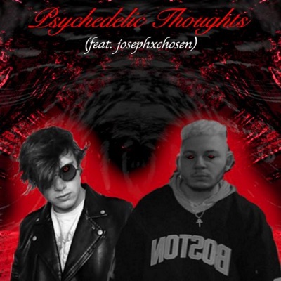 Psychedelic Thoughts (feat. Josephxchosen) - Single
