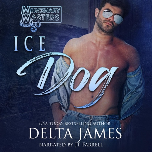 Ice Dog: A Mercenary Masters Romance (Unabridged) cover