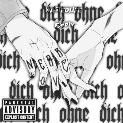 Ohne Dich (feat. Empty) - Single