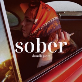 Sober Danielle Juhre