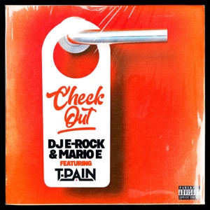 Check Out (feat. MARIO E & T-Pain) [Radio Edit]