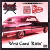 WEST COAST RIDIN" (feat. JP THA HUSTLER, KILLA GABE & LUPAH PHAIYM) - Single