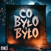 Co było to było - Single