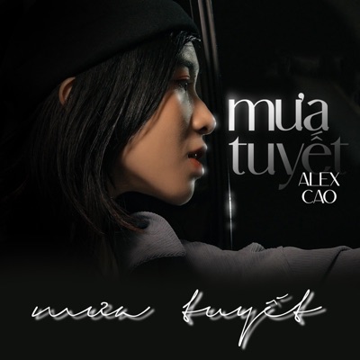 Mưa Tuyết - Single
