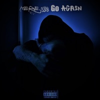 Here We Go Again - Single - Scotty T