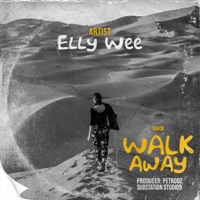 Walk Away - Single - elly wee