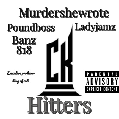 cK hitters (feat. Murdershewrote ladyjamz banz 818) - Single