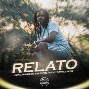 Mc Joãozinho Sò Talento Relato