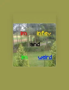 收听 Infev、观看音乐视频、阅读小传、查看巡演日期等 ！