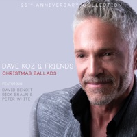 The Christmas Waltz (feat. David Benoit, Rick Braun & Peter White) - Dave Koz