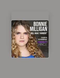 Dengarkan Bonnie Milligan, tonton video musik, baca bio, lihat tanggal tur & lainnya!
