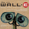 WALL-E (Original Motion Picture Soundtrack) - Thomas Newman