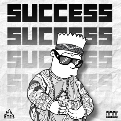 Success (feat. Ansh Batra) - Single
