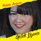 Golek Liyane by Happy Asmara - cover art