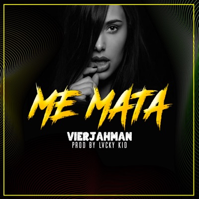Me Mata - Single