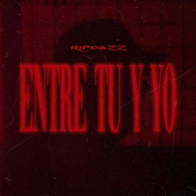 Entre Tú y Yo - Single