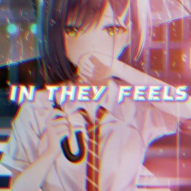In They Feels 6AM Amisery & QGVWD