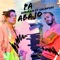 Pa Abajo (feat. Calangos) - Hadiram lyrics