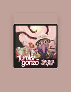 Listen to Funk&gonzo, watch music videos, read bio, see tour dates & more!
