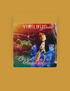 Listen to Özge Şafak, watch music videos, read bio, see tour dates & more!