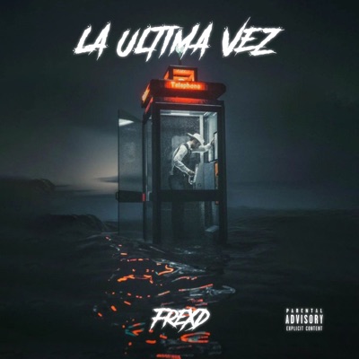 La Última Vez - Single