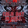 Cold Day In Hell (feat. Keagan Grimm, Razakel & Sicktanick) - Single