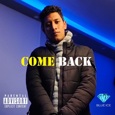 Come Back - Single