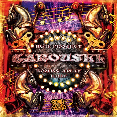 Carousel (Bombs Away Edit) - Single