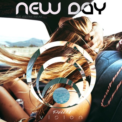 New Day (Radio Edit) [feat. Kristina Antuna] - Single