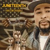 Juneteenth "The Celebration of Freedom" (feat. Hakeem Shabbaz) - Single