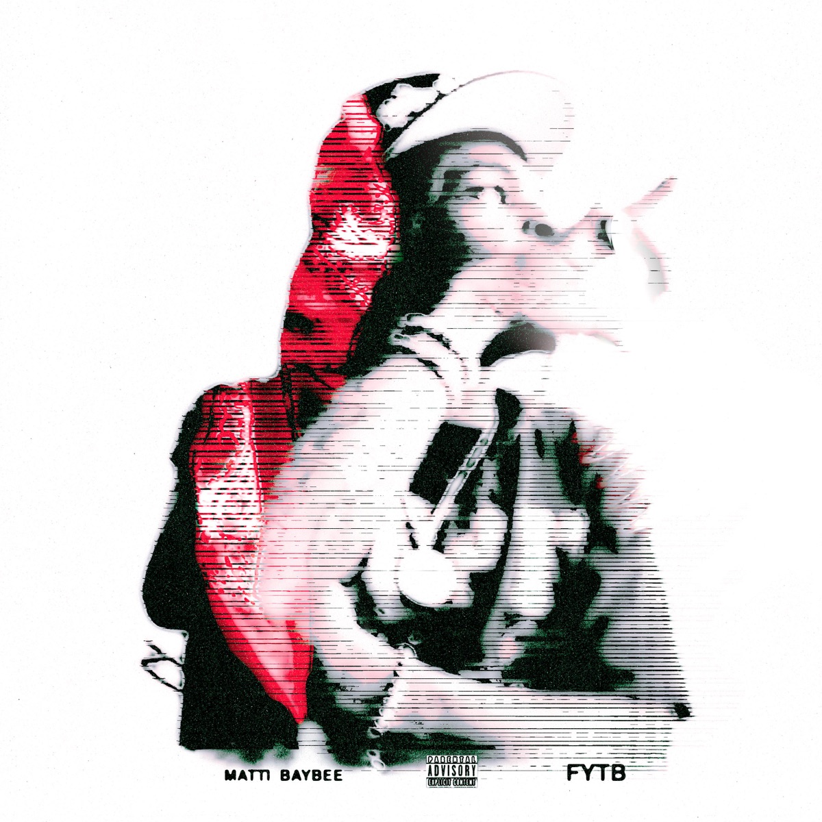 FYTB (Fuck You Talkin Bout) - Single - Album by Matti Baybee - Apple Music