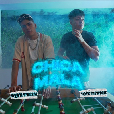 Chica Mala - Single