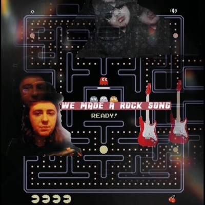 We Made A Rock Song (feat. Eli Born BAY BAY, Eelis Sealard & Ibadish) - Single