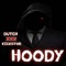 Hoody - Dutch XXX Kickst@r lyrics
