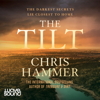 The Tilt - Chris Hammer
