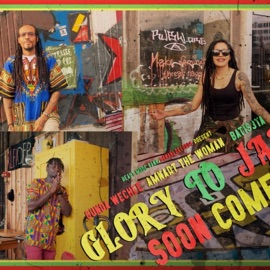 Glory To Jah (feat. Amnart the Woman) Batis3ta & Gunda Wechee