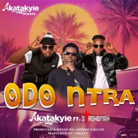 Odo Ntra (feat. Strongman) - Single - Akatakyie