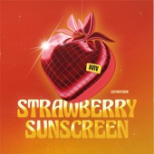 Lostboycrow - Strawberry Sunscreen - Rework