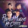 Por Que Mucho Me Costó - Single