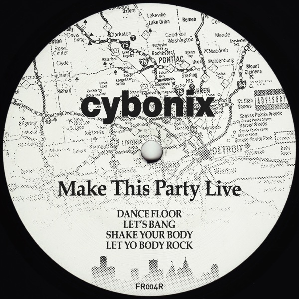 Make This Party Live - EP - Cybonix