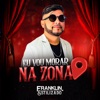Eu Vou Morar na Zona - Single