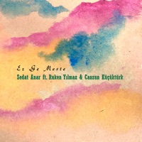 Ez Ge Meste (feat. Ruken Yılmaz & Cansun Küçüktürk) - Single - Sedat Anar