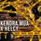 Toketeo (feat. Helcy) - Kendra MUA lyrics