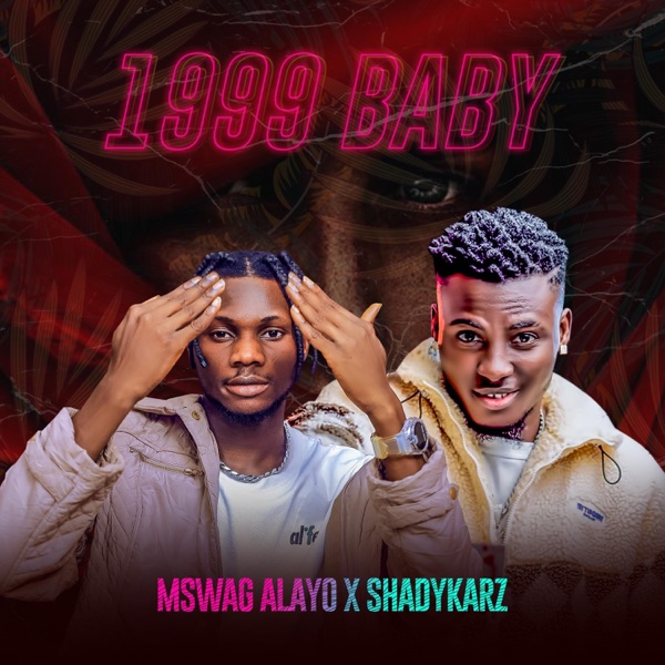 1999 Baby (feat. Shadykarz)