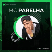 Não Convenceu - Single - mc parelha, Dj Baré & Dj MouChoque