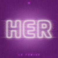 Her - Single - La Fúmiga