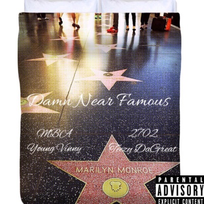 Damn Near Famous (feat. MBA Young Viinny Babii) - Single