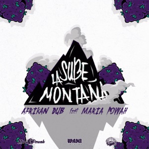 Sube La Montaña (feat. María Powah) - Single